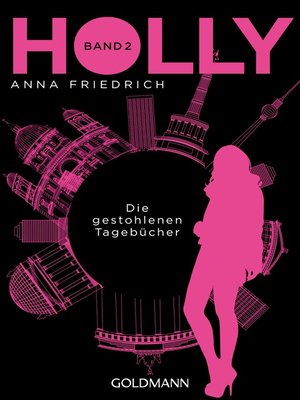 cover image of Holly. Die gestohlenen Tagebücher
